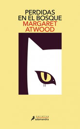 Perdidas en el bosque, Margaret Atwood - Salamandra