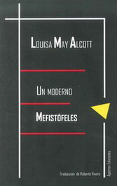 Un moderno Mefistófeles, Louisa May Alcott - APEIRON EDICIONES