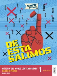 EDELVIVES Proyecto: Fanfest 2026. Historia del Mundo Contemporáneo 1 Bachillerato. Libro del alumno + Cuaderno de práctica
