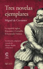 Tres novelas ejemplares, Miguel de Cervantes Saavedra - ALGAR EDITORIAL