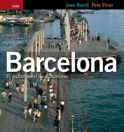 El palimpsest de Barcelona, Joan Barril Cuixart - TRIANGLE POSTALS