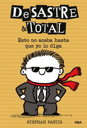 Esto no acaba hasta que yo lo diga, Stephan Pastis - RBA MOLINO