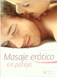 HISPANO EUROPEA Masaje erótico en pareja