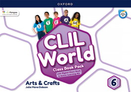 OXFORD UNIVERSITY PRESS, ARTS &amp;CRAFTS 6 COURSEBOOK. CLIL WORLD 2023