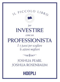 ULRICO HOEPLI, Piccolo libro per investire come professionista - ULRICO HOEPLI