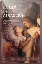 La ley de la atracción, William Walker Atkinson - GET A BOOK