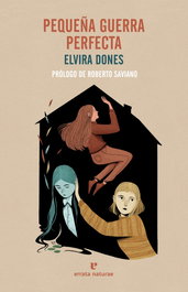 ERRATA NATURAE, PEQUEÑA GUERRA PERFECTA, Elvira Dones - ERRATA NATURAE