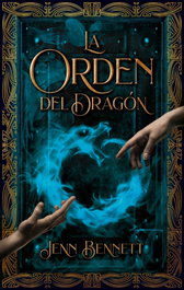 La orden del dragón, Jenn Bennett - PUCK