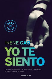 Yo te siento, Irene Cao - DEBOLSILLO