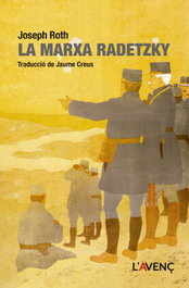 La Marxa Radetzky, Joseph Roth - L'AVENÇ