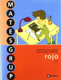 LA GALERA, Matesgrup rojo.cuad.estrategias para resolucion problemas, VV.AA.