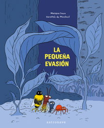 Astronave, La Pequeña Evasión - Sowa, Marzena/ Mondfreid, Dorothee