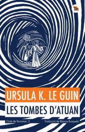 Tombes d´atuan, les, Ursula K. Le Guin - PAGINA INDOMITA