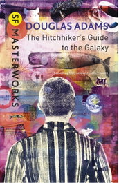 The Hitchhiker's Guide to the Galaxy, Douglas Adams - ORION PUBLISHING GROUP