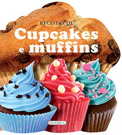 CUPCAKES E MUFFINS, VV.AA. - GIRASSOL EDIÇOES