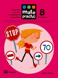 CASALS,EDITORIAL S.A., Matepractic 8. Primaria, Angel Alsina