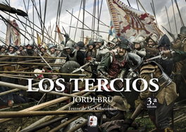 Los tercios, Jordi Bru - DESPERTA FERRO