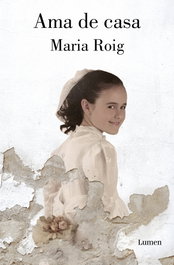 Ama de casa, Maria Roig - LUMEN