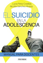 PIRAMIDE, El suicidio en la adolescencia - Nicolás Sánchez Álvarez