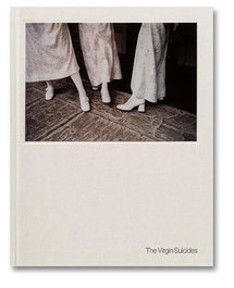 MACK BOOKS, The Virgin Suicides, Corinne Day/Sofia Coppola - MACK BOOKS