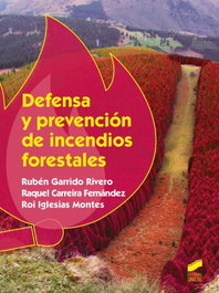 DEFENSA Y PREVENCION DE INCENDIOS FORESTALES, VV.AA. - SINTESIS EDITORIAL