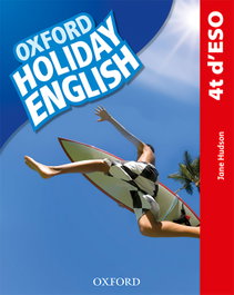 Holiday English 4 ESO Pack Catalá, Third Revised Edition - OXFORD UNIVERSITY PRESS
