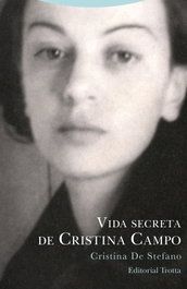 Vida secreta de Cristina Campo, Cristina De Stefano - TROTTA EDITORIAL