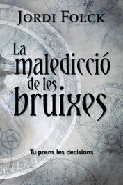 La maledicció de les bruixes, Jordi Folck - BARCANOVA