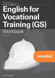 ALTAMAR EDITORIAL, ENGLISH FOR VOCATIONAL TRAINING WB GS 25 CF, AA.VV - ALTAMAR EDITORIAL