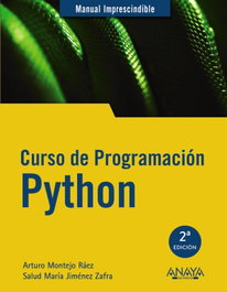 Curso de programación Python, Arturo Montejo Ráez; Salud María Jiménez Zafra - ANAYA MULTIMEDIA