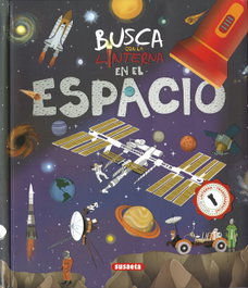 Busca con la linterna en el espacio, Susaeta Ediciones - SUSAETA EDICIONES