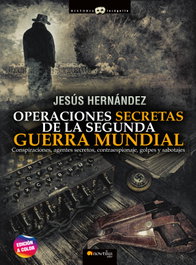 Operaciones secretas de la Segunda Guerra Mundial, Jesús Hernández Martínez - NOWTILUS EDITORIAL