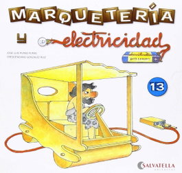 SALVATELLA Marqueteria y electricidad 13: Coche cavernícola