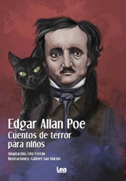 EDITORIAL LEA, EDGAR ALLAN POE. CUENTOS DE TERROR PARA NIÑOS - EDGAR ALLAN POE