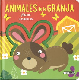SUSAETA EDICIONES Animales de la granja (¡Hazme cosquillas!)