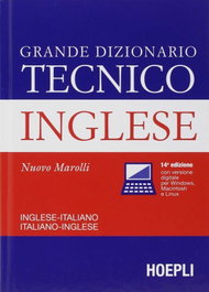ULRICO HOEPLI, Grande dizionario tecnico Inglese, Giorgio, Marolli - ULRICO HOEPLI