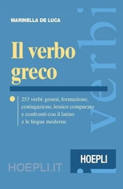 ULRICO HOEPLI, Il verbo greco - ULRICO HOEPLI
