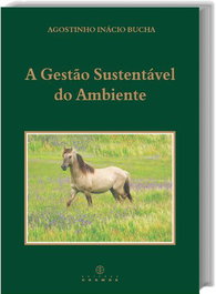 A Gestão Sustentável do Ambiente, EDIÇOES COSMOS - EDIÇOES COSMOS