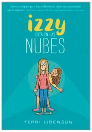 Penguin Random House Grupo Editorial, S.A.U. Izzy está en las nubes (Emmie y Amigos 02)