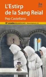 L'Estirp de la Sang Reial, ONADA EDICIONS