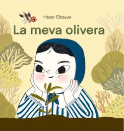 La meva olivera, Hazar Elbayya - BELLATERRA