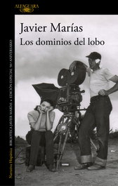 Los dominios del lobo, JAVIER MARIAS - ALFAGUARA