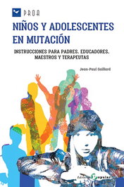 Niños y adolescentes en mutación, Jean-Paul Gaillard - POPULAR