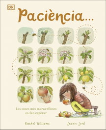 DORLING KINDERSLEY (DK), Paciència - Rachel Williams