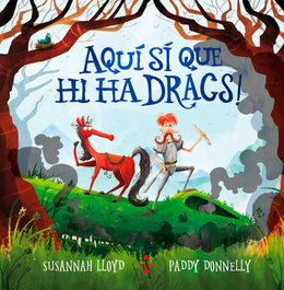 CRUILLA, Aquí sí que hi ha dracs! - Susannah Lloyd