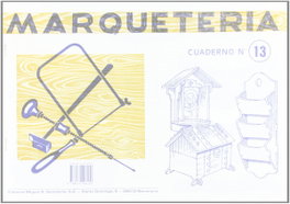 SALVATELLA, Marqueteria 13 - Salvatella, Editorial