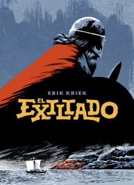 El Exiliado, Erik Kriek - CARTEM COMICS