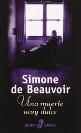 Una muerte muy dulce, Simone de Beauvoir - EDHASA EDITORIAL