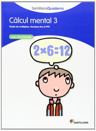 GRUP PROMOTOR, Càlcul mental, 3 Educació Primària. Quadern - CALCUL MENTAL