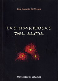 Las mariposas del alma, Jose Antonio Gil Verona - UNIV.VALLADOLID